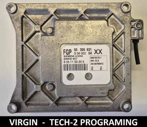 55355631 XX 5WK9407 engine control unit Siemens Opel Vectra C petrol Virgin