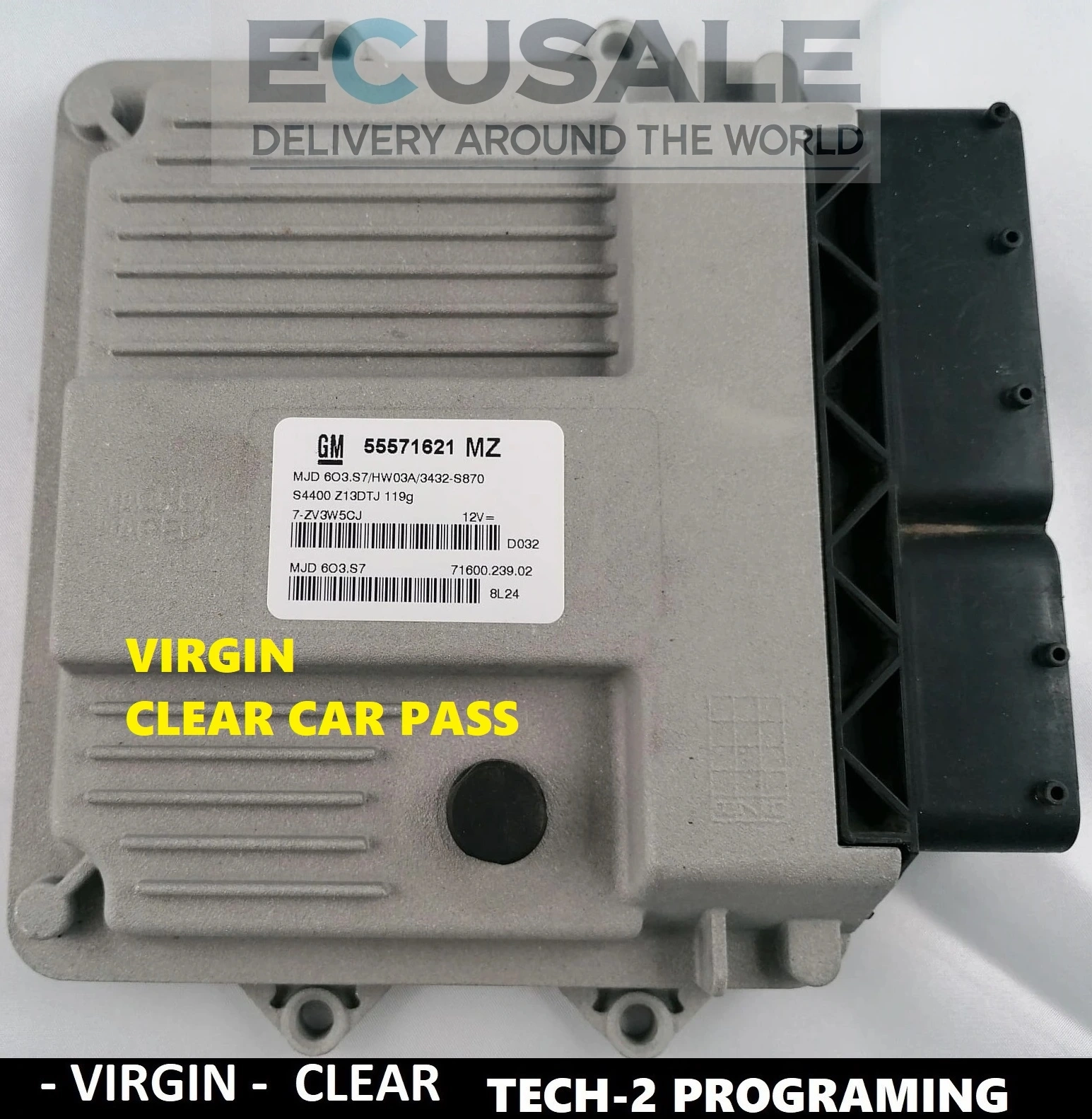 55571621 MZ 55571621MZ Virgin Engine ECU Opel Corsa D 1.3 CDTI